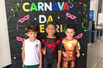 Foto - CARNAVAL nas Creches e Escolas Municipais!