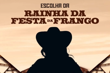 Inscrições abertas para escolha da Rainha da Festa do Frango 2026