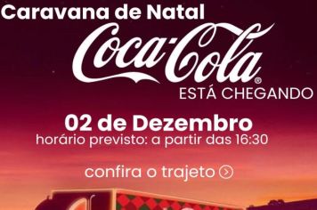 Caravana Coca-Cola pela 1° vez em nossa cidade!