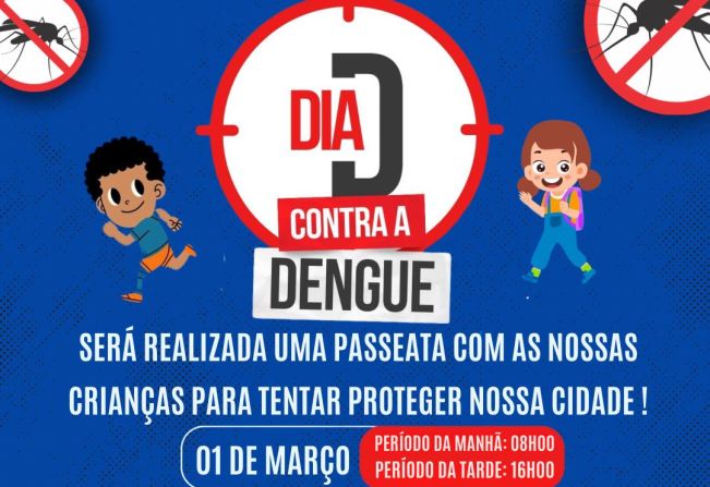 PASSEATA DO COMBATE A DENGUE!