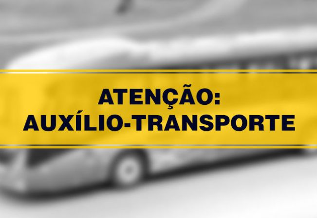 AUXÍLIO TRANSPORTE 2021