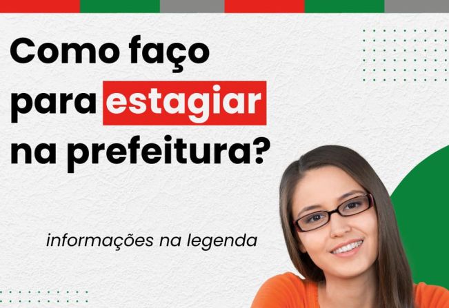 Oportunidade de Estágio na Prefeitura