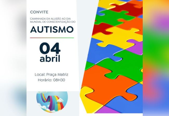 Caminhada em Alusão ao Dia Mundial de Conscientização do Autismo!